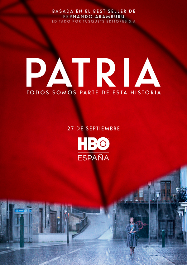 'Patria': la historia de la que formamos parte