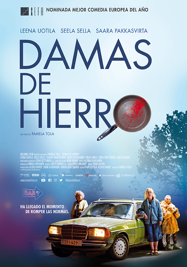 'Damas de Hierro' se estrena en cines el 6 de agosto