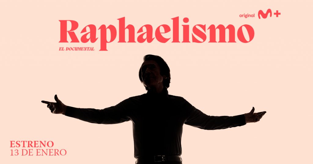 'Raphaelismo' se estrena el 13 de enero en Movistar +