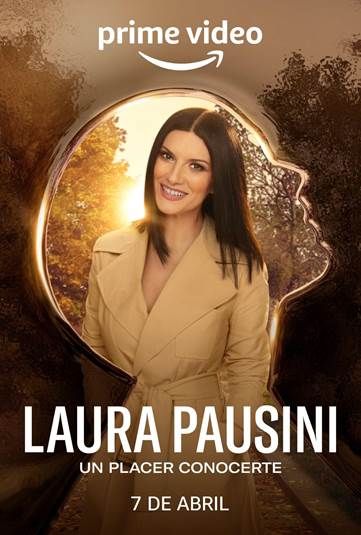 'Laura Pausini-Un placer conocerte' se estrena el 7 de abril en Prime Video