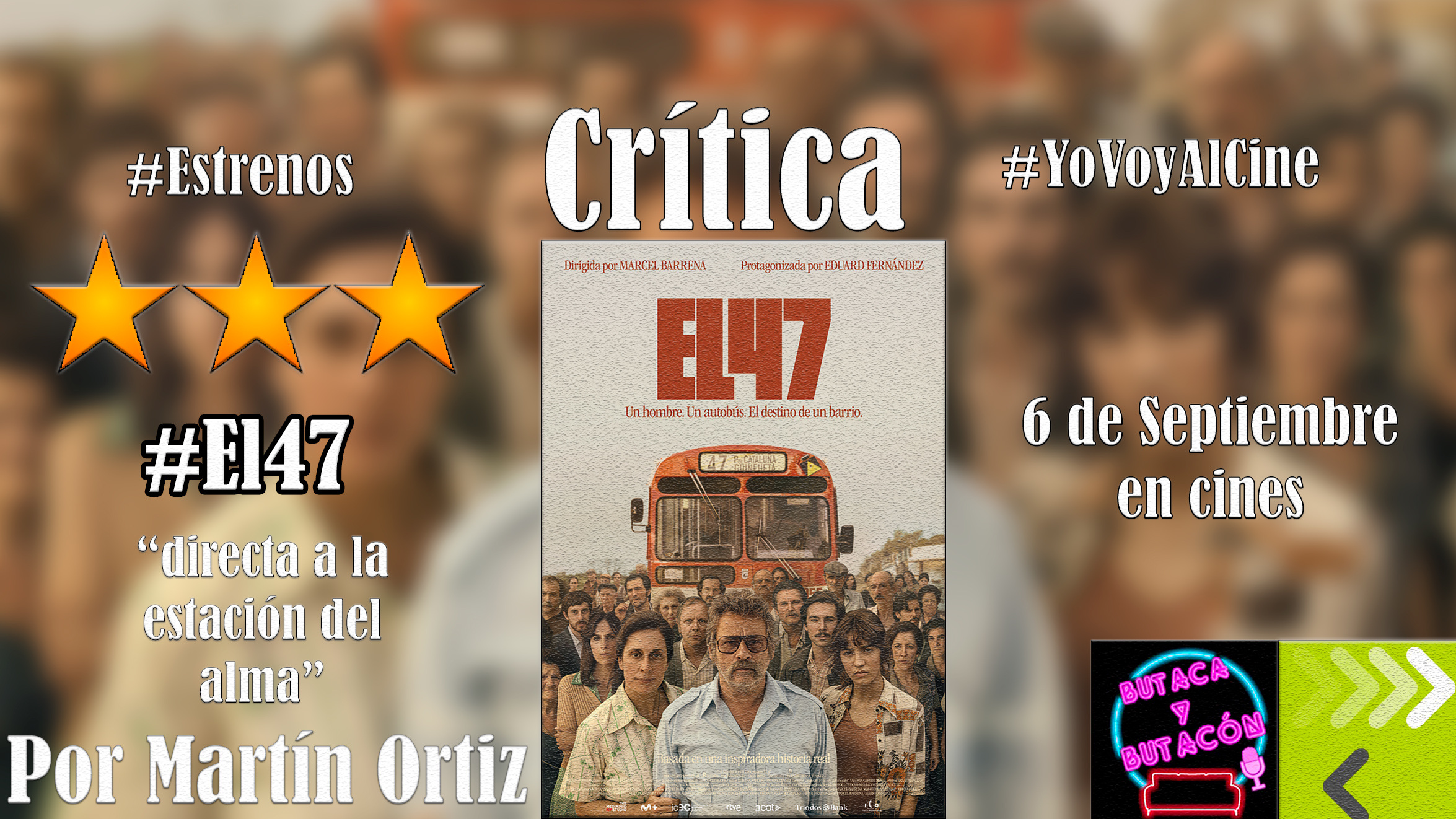 'El 47': Estación directa al alma del espectador