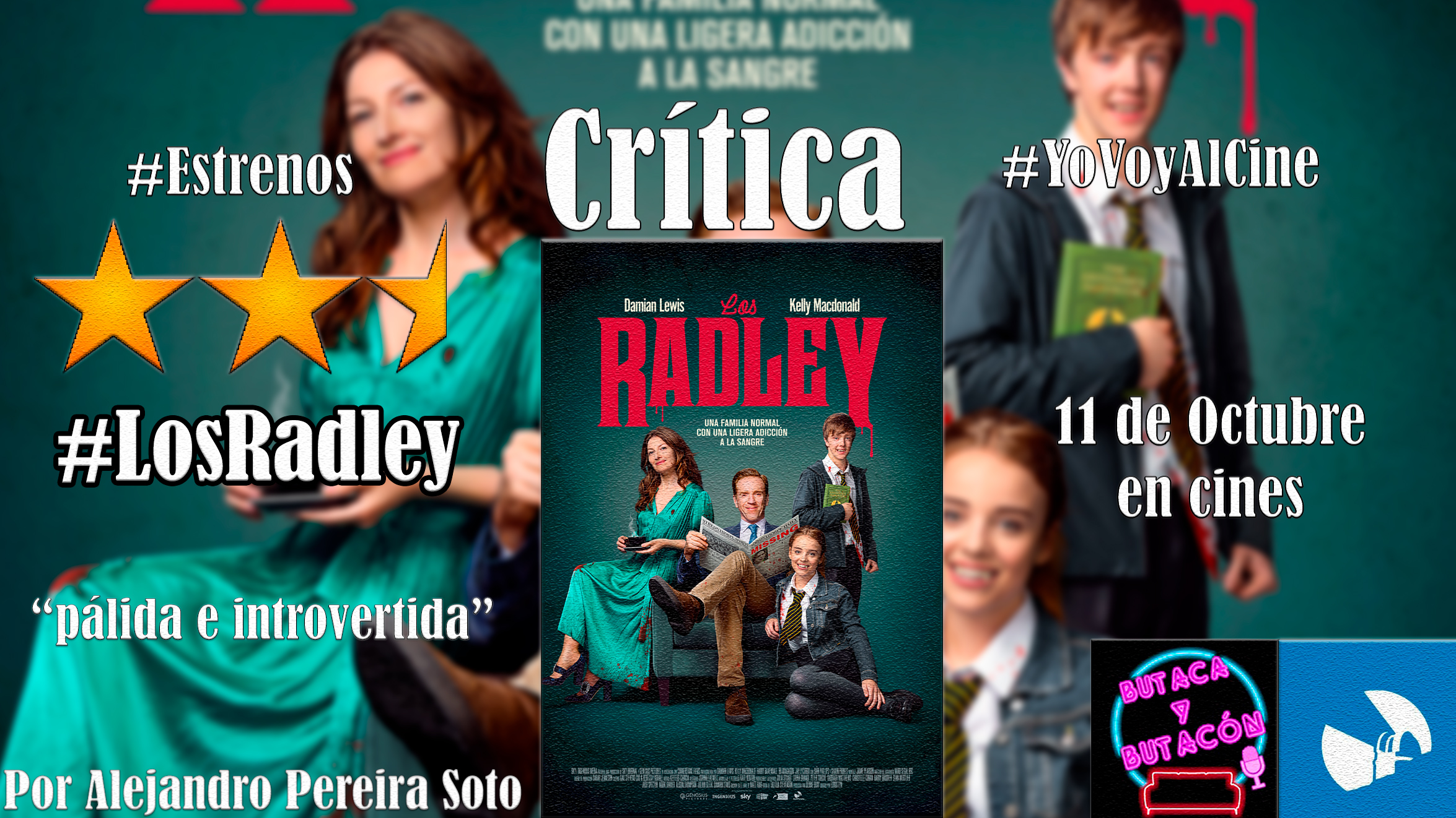 'Los Radley': una película pálida, genérica e introvertida