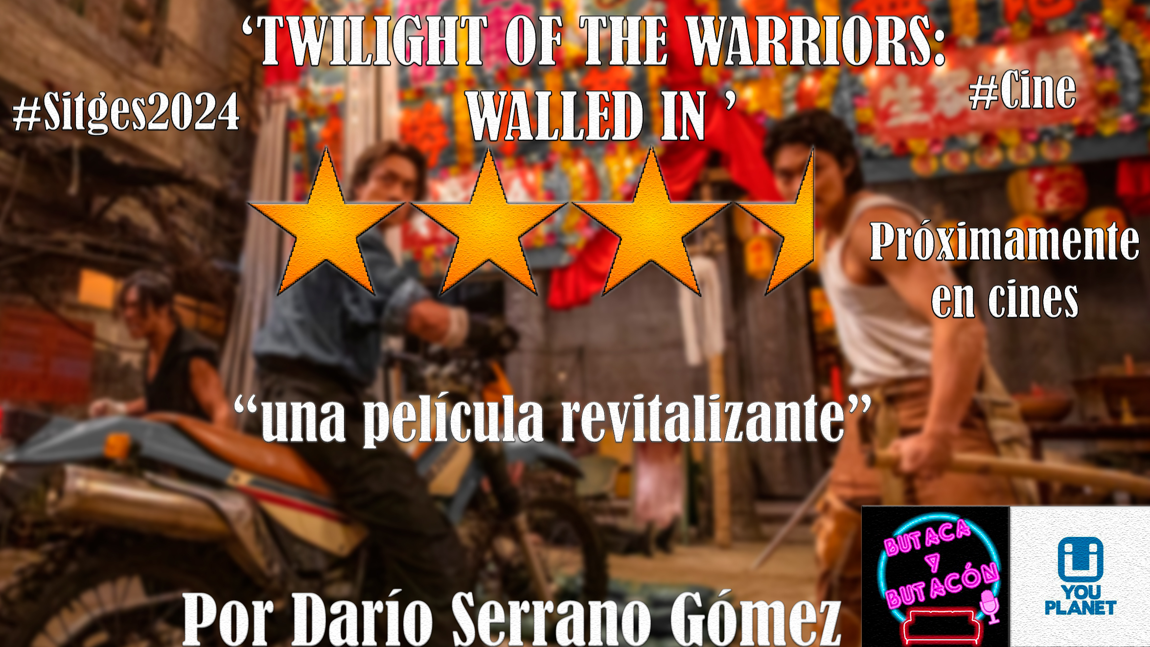 'TWILIGHT OF THE WARRIORS: WALLED IN': El disfrute es asegurado en una película revitalizante