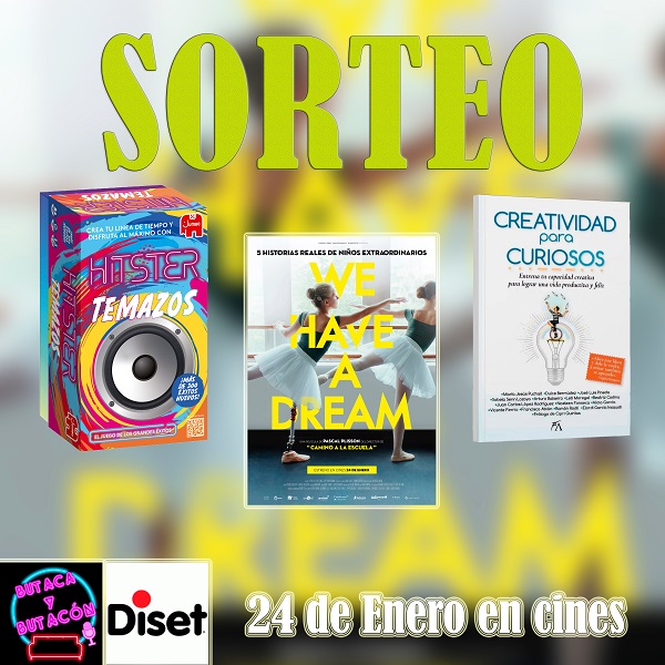 Gana regalos de la película 'We have a Dream'